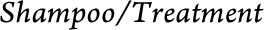 Shampoo/Treatment